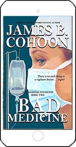 Bad Medicine by James B Cohoon