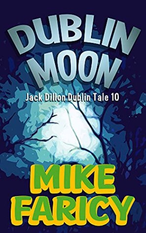 Dublin Moon by Mike Faricy