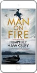 Man On Fire by Humphrey Hawksley