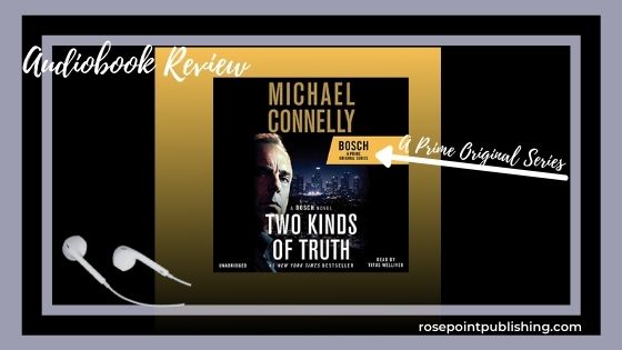 Two Kinds of Truth by Michael Connolly