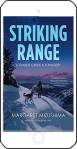 Striking Range by Margaret Mizushima