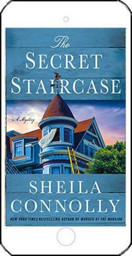 The Secret Staircase by Sheila Connolly