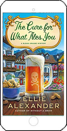The Cure for What Ales You by Ellie Alexander