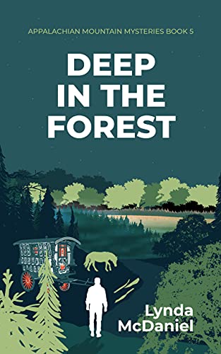 Deep in the Forest by Lynda McDaniel
