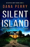 Silent Island by Dana Perry