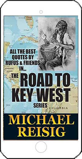 All the Best Quotes by Rufus & Friends by Michael Reisig