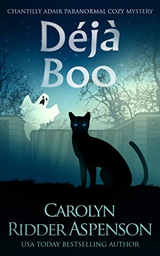 Déjà Boo by Carolyn Ridder Aspenson