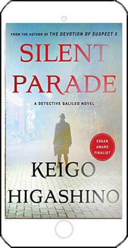 Silent Parade by Keigo Higashino
