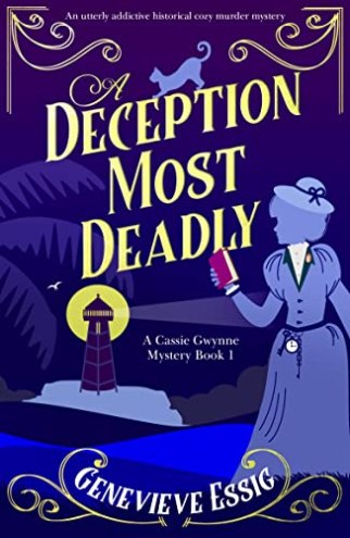 Deception Most Deadly by Genevieve Essig