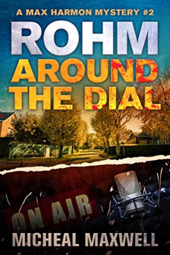 Rohm Around the Dial by Micheal Maxwell