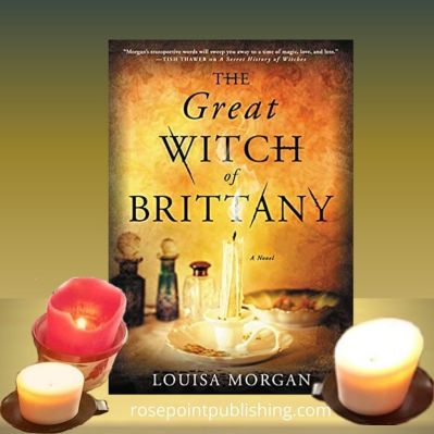 The Great Witch of Brittany by Louisa Morgan
