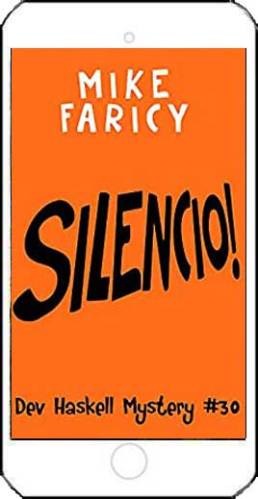 Silencio! by Mike Faricy