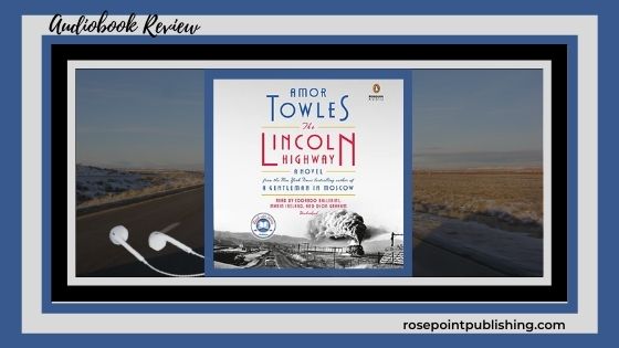 The Lincoln Highway by Amor Towles