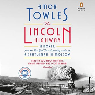 The Lincoln Highway by Amor Towles