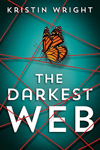 The Darkest Web by Kristin Wright