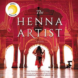 The Henna Artist by Alka Joshi