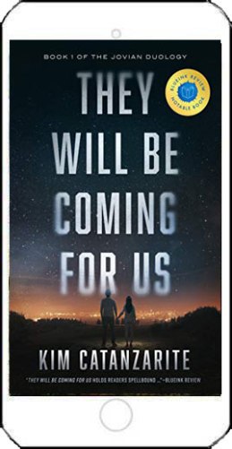 They Will Be Coming for Us by Kim Catanzarite