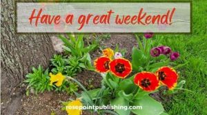 Have a great weekend!