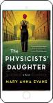 The Physicists' Daughter by Mary Anna Evans