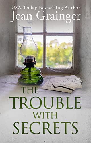 The Trouble with Secrets by Jean Grainger