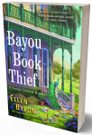 Bayou Book Thief by Ellen Byron