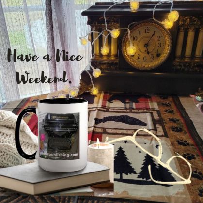 Have a Nice Weekend!