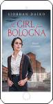 The Girl from Bologna by Siobhan Daiko