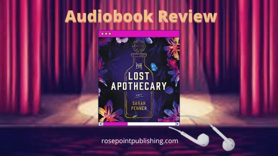 The Lost Apothecary by Sarah Penner
