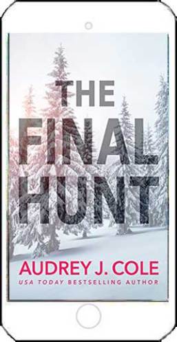 The Final Hunt by Audrey J Cole