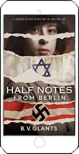 Half Notes from Berlin by BV Glant