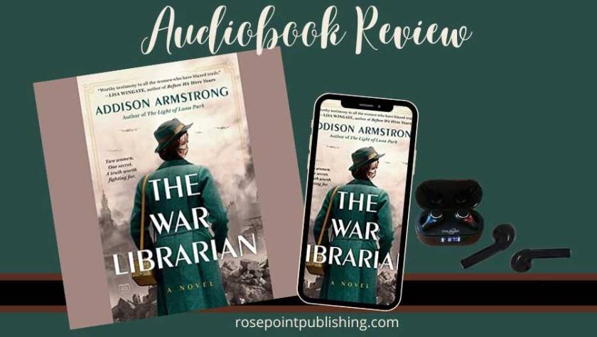 The War Librarian by Addison Armstrong
