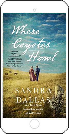 Where Coyotes Howl by Sandra Dallas