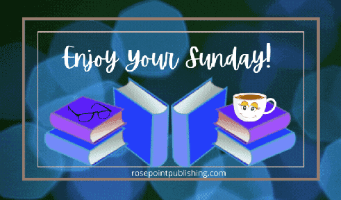 Enjoy Your Sunday