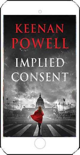 Implied Consent by Keenan Powell