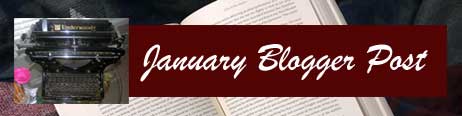 January Blogger Post
