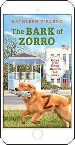 The Bark of Zorro by Kathleen Y'Barbo