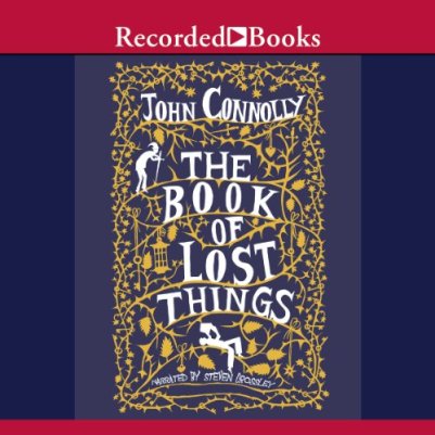 The Book of Lost Things by John Connolly