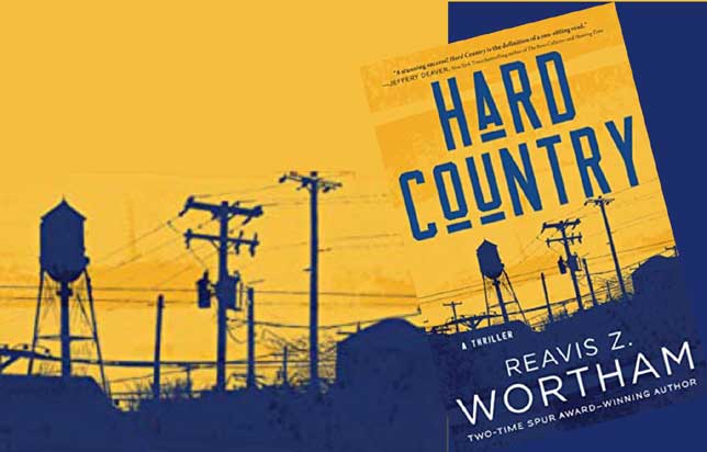 Hard Country by Reavis Z Wortham