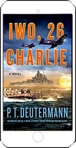Iwo, 26 Charlie by P T Deutermann