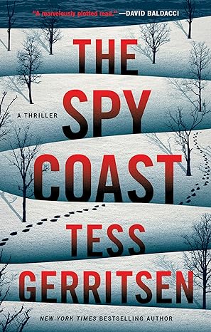 The Spy Coast by Tess Gerritsen
