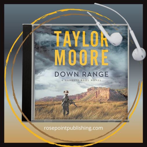 Down Range by Taylor Moore