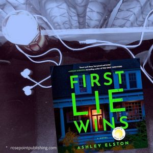 First Lie Wins - Ashley Elston