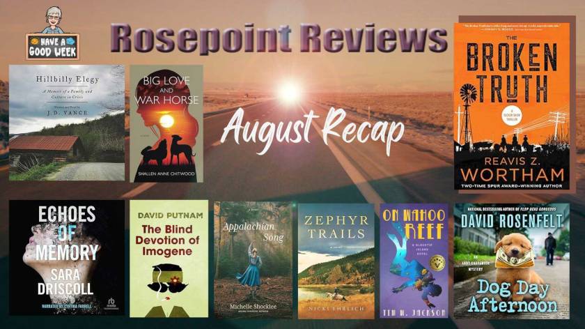Rosepoint Reviews - August Recap