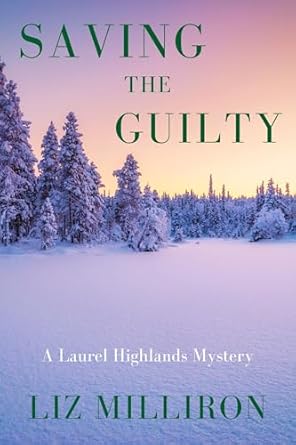 Saving the Guilty by Liz Milliron