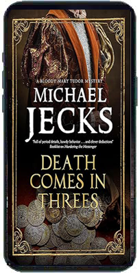 Death Comes in Threes by Michael Jecks
