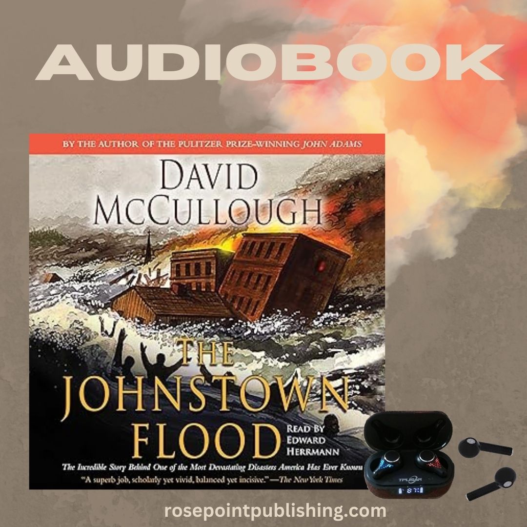 The Johnstown Flood by David McCullough