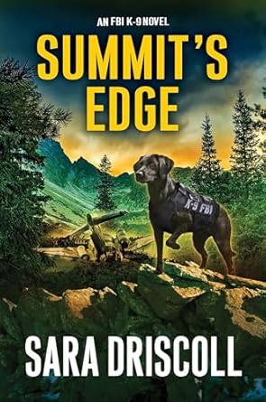Summit's Edge by Sara Driscoll