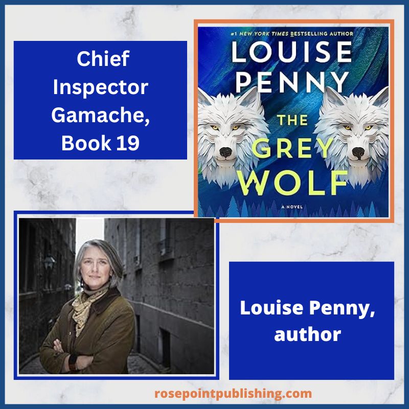 The Grey Wolf by Louise Penny