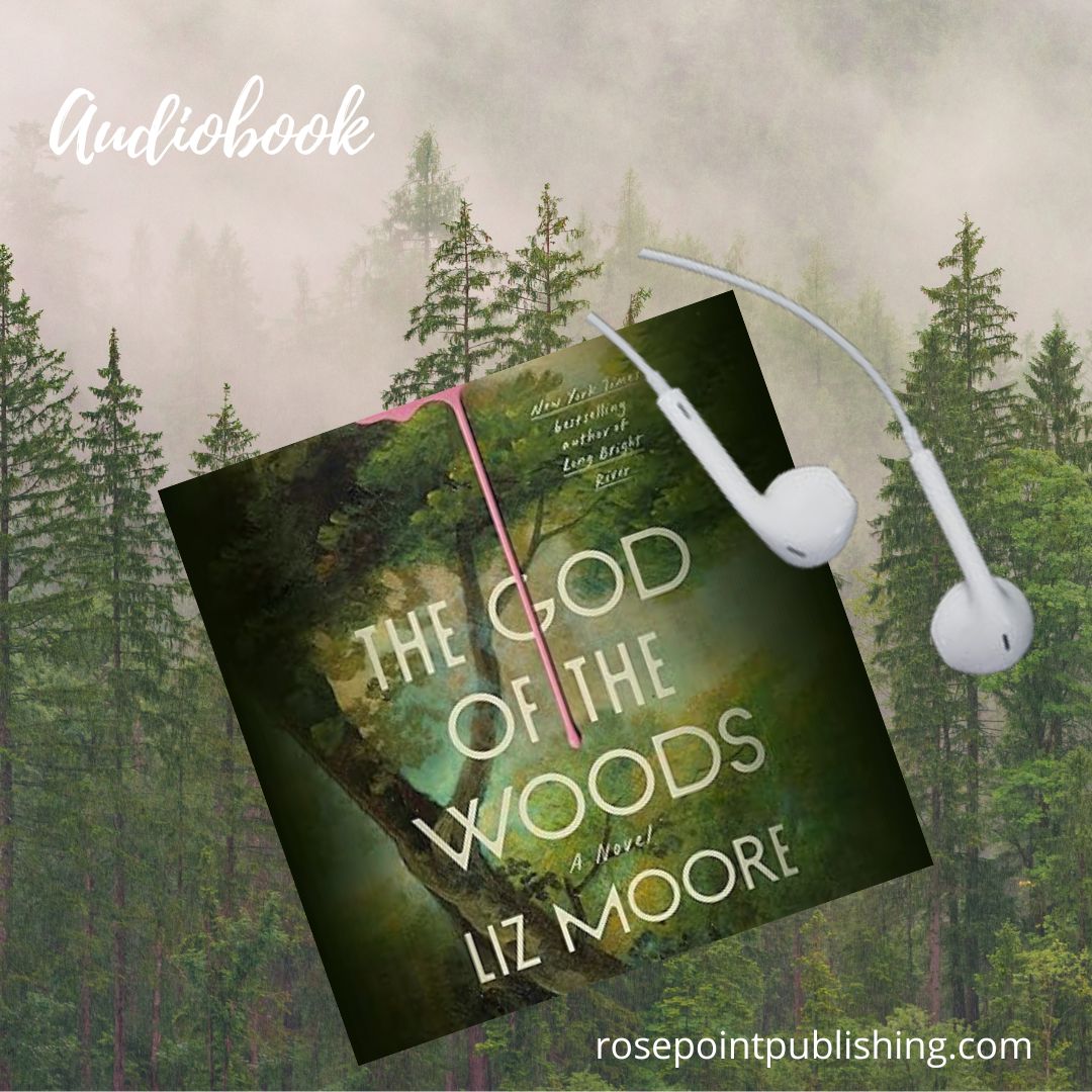 The God of the Woods by Liz Moore