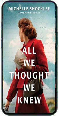All We Thought We Knew by Michelle Shocklee